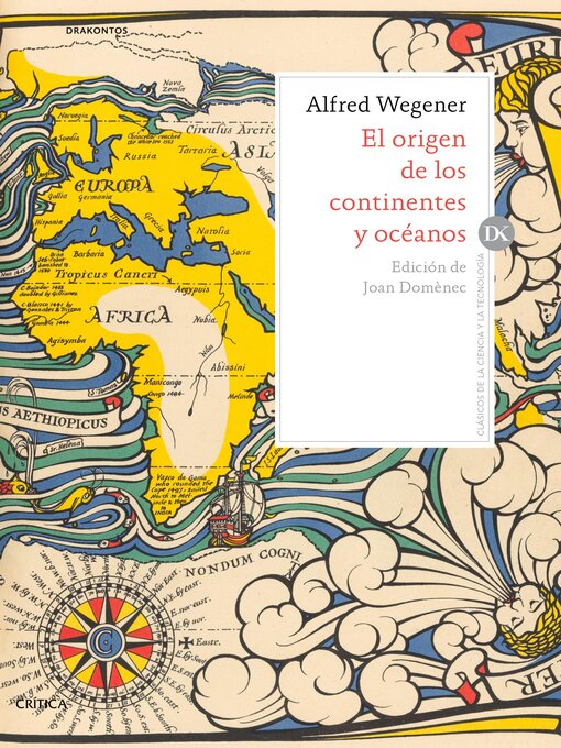 Title details for El origen de los continentes y océanos by Alfred Wegener - Available